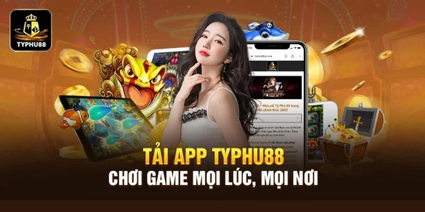 APP TYPHU88 thiết kế thân thiện, dễ sử dụng